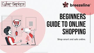 Beginners Guide to Online Shopping (Breezeline Sponsored)