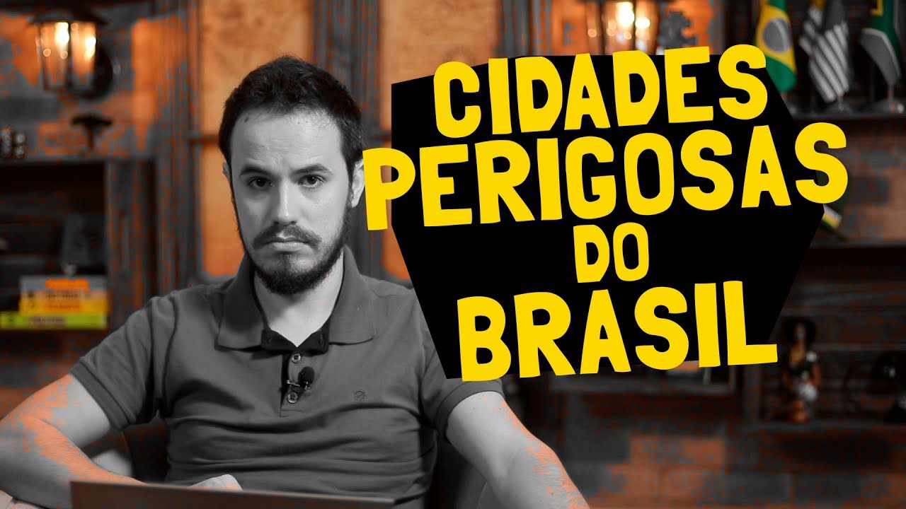 As CIDADES MAIS PERIGOSAS de cada Estado do Brasil