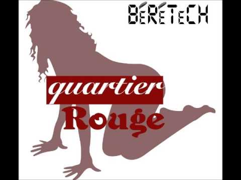 BERETECH - Quartier Rouge [Progressive House]