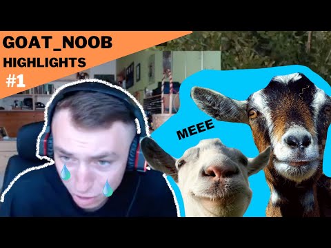 CO SE TO ZAS DĚJE?! | GOAT_NOOB BEST MOMENTY #1 | [CZ/SK]
