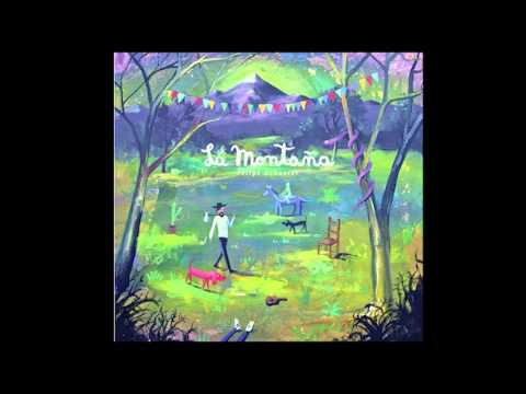 Felipe Schuster - La Montaña (FULL ALBUM)