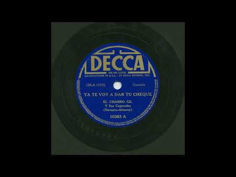 El Charro Gil - Ya Te Voy A Dar Tu Cheque - Decca 10383A