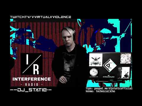 Interference Radio Live DJ Set By DJ_STATIC | INDUSTRIAL TECHNO, EBM, EBSM, DARK ELECTRO