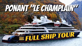 Ponant Le Champlain | Ship Walkthrough Tour & Review | 4K