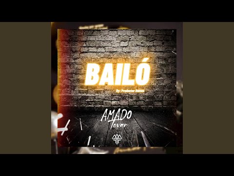 Bailó