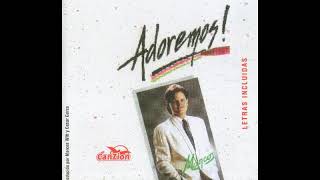 Marcos Witt - Adoremos 1988 - CD Completo