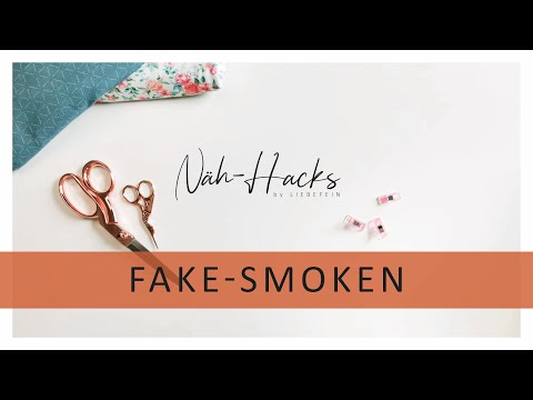 Fake-Smoken - Näh-Hacks by LIEBEFEIN