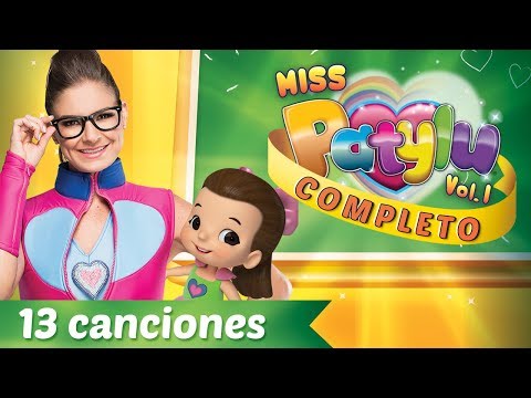Patylu 💗 - Miss Patylu Vol. 1 COMPLETO! 13 canciones (Videos Oficiales)