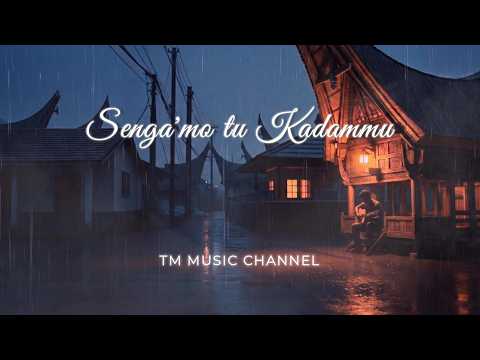 Lagu Toraja - SENGA'MO TU KADAMMU || TM Music Channel - Cover Version
