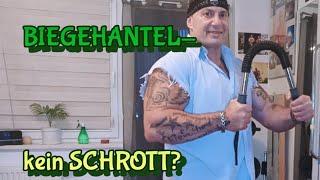 BIEGEHANTEL- nichts für den Schrott!
