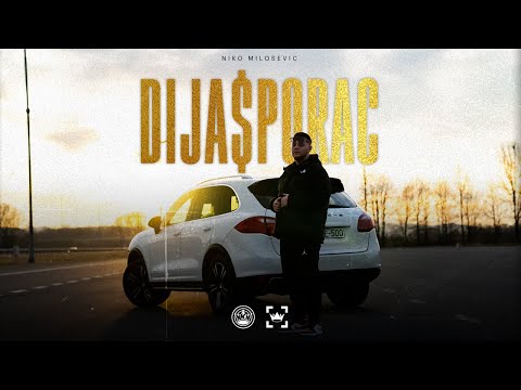 Niko Milošević - DIJASPORAC (Official Video 2023)