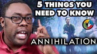 Annihilation: 5 Things You Need To Know with Andre - Regal Cinemas video