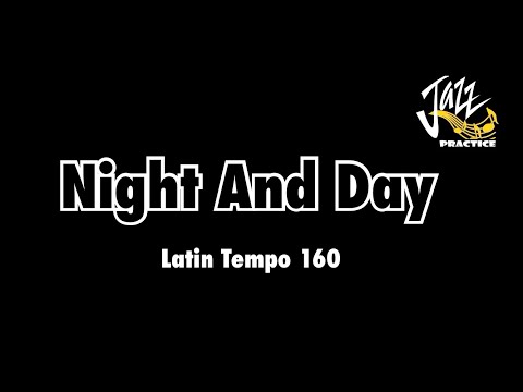 Night And Day - Backing Track [50 Jazz Standards Every Jazz Musicians Need To Know]