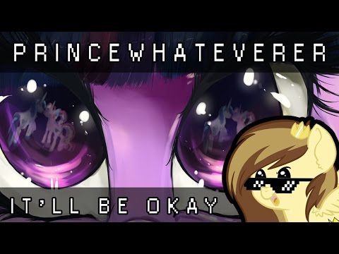 PrinceWhateverer - It'll Be OK (Sherclop Pones cover Ft. Dreamchan)