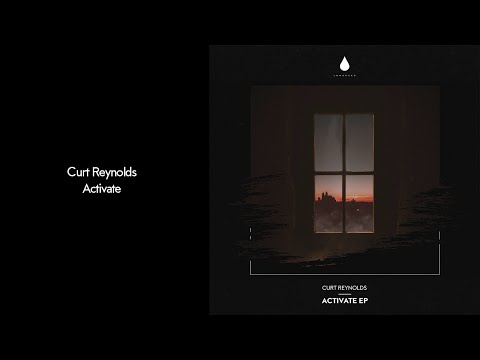 Curt Reynolds - Activate
