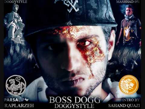 Boss Dogg (intro Sahand Quazi ) Dogyy Style - Raplarzeh mashad 051  HQ + DL LINK
