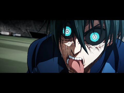 Blue Lock「AMV」- FINAL MATCH UP