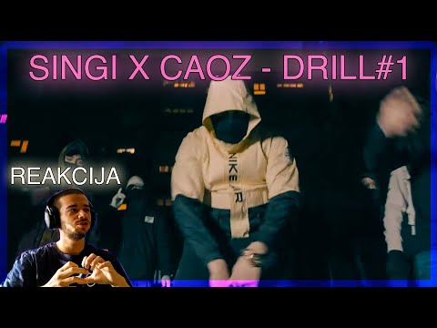 SINGI X CAOZ - DRILL#1 (Reakcija)