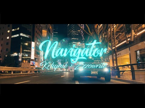 Navigator - Krhyme × Zzzowrite 【Official Music Video】