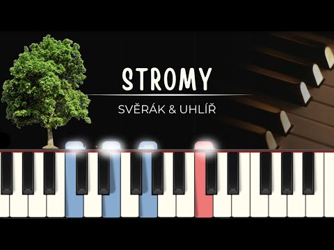 Stromy - Jaroslav Uhlíř / Zdeněk Svěrák | tutoriál | noty pro klavír | MIIDI