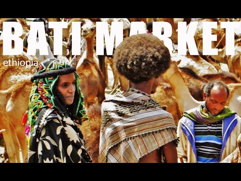 Bati market Ethiopia የባቲ ገበያ
