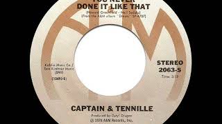 Captain &amp; Tennille - You Never Done It Like That