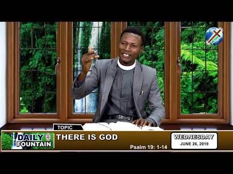 DAILY FOUNTAIN OF JUNE 26, 2019 - REV'D AYEBATITARI GODFIRST S. OKPANRAN