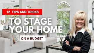 Staging Tips On A Budget (To Sell Your Home In 2023)