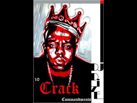 Crack ft. Notorious B.I.G. (DJ DizE Remix)