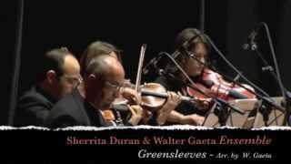 Greensleeves - Sherrita Duran & Walter Gaeta