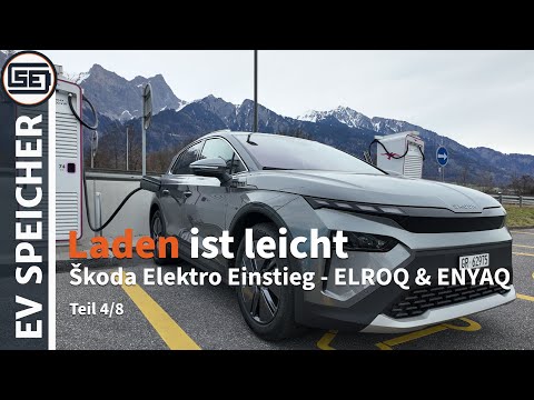 Škoda ENYAQ & ELROQ: Laden für Einsteiger & Umsteiger (Teil 4/8)