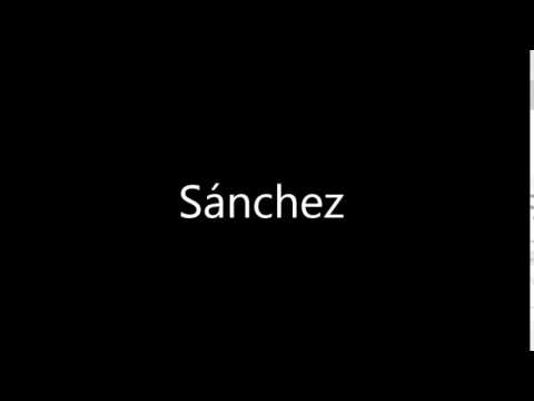 Sánchez - Pronunciación en español (España)