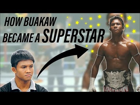 How Buakaw Became a Superstar