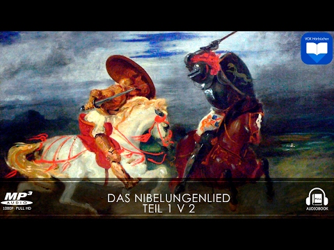 Hörbuch Teil 1 v 2: Das Nibelungenlied | Komplett | Deutsch