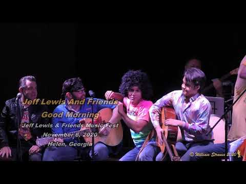 Jeff Lewis And Friends - "Good Morning"