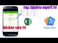 Tutorial Membuat Tabel Excel Di Polaris Office Android