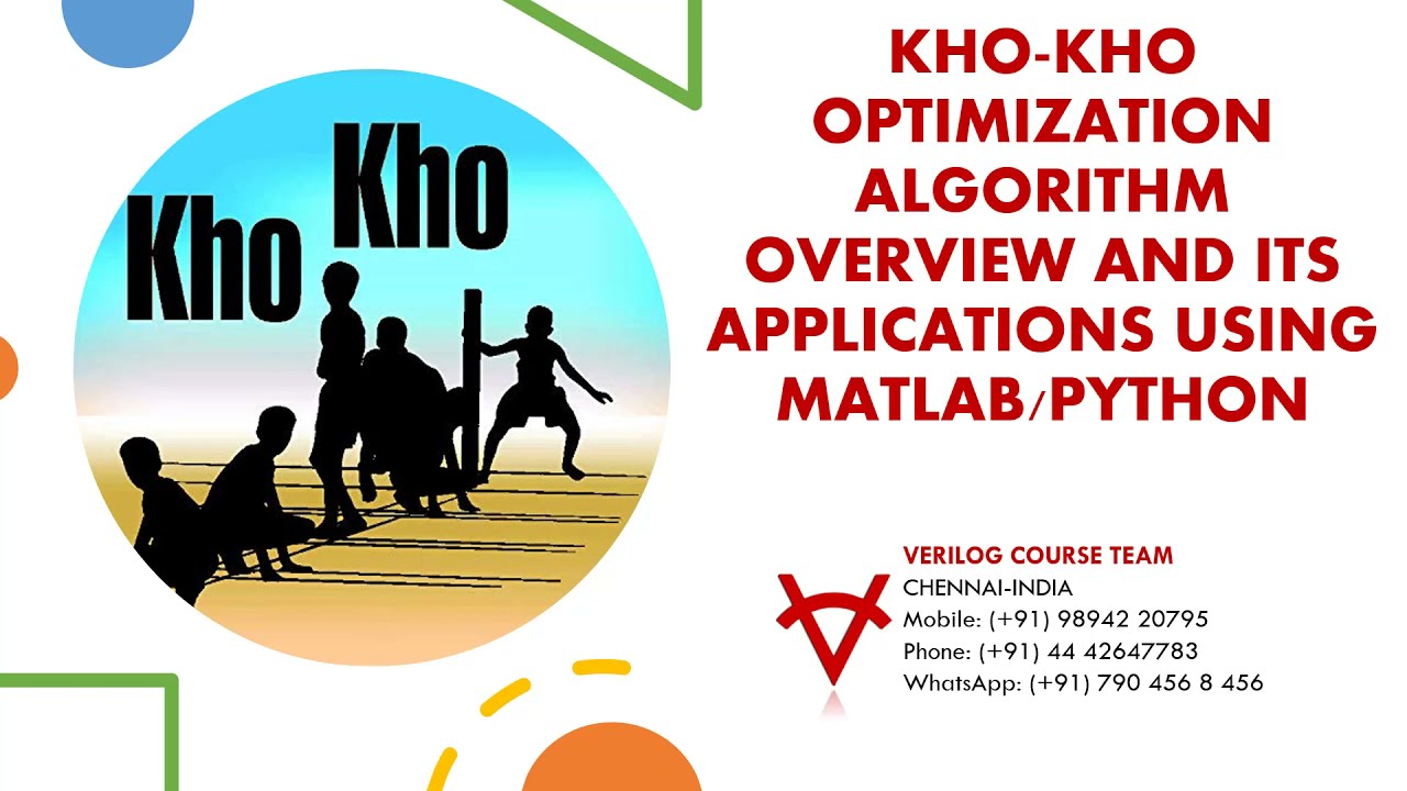 KHO KHO OPTIMIZATION ALGORITHM OVERVIEW AND ITS APPLICATIONS USING MATLAB PYTHON