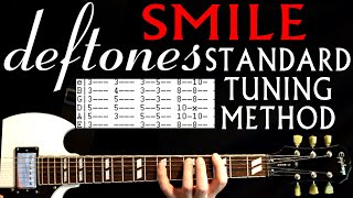 Deftones Smile Standard Tuning Method Guitar Lesson / Guitar Tabs / Guitar Chords / Guitar Cover