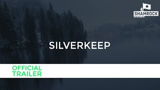 SILVERKEEP (Official Trailer) HD