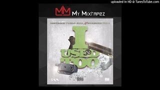 Hoodrich Pablo Juan - I Used Too (Feat. Drugrixh Peso)