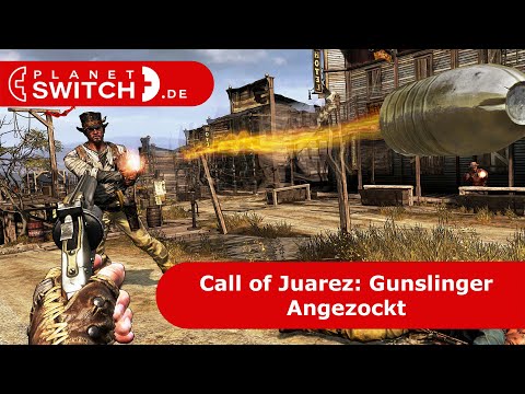Call of Juarez: Gunslinger (Switch) - Angezockt