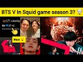 BTS V In Squid Game Season 3 BTS V Bts Videos Bts Taehyung Squidgame V Birthday