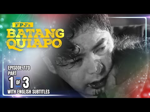 FPJ's Batang Quiapo | Episode 770 (1/3) | February 2, 2026 (w/ English Subtitles)