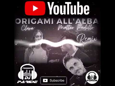 ORIGAMI ALL'ALBA REMIX 2K23 DJPARIDE PRODUCERS