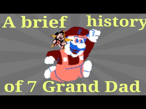 A Brief History of 7 Grand Dad