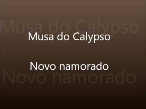 Banda Musa do Calypso - Novo Namorado