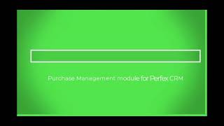 [Perfex CRM Modules - Purchase Management] Create Purchase Request and Approval