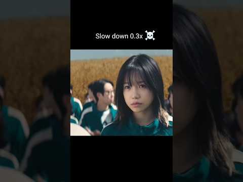 Slow down 0.3x speed  #subscribe #squidgame #squidgame 2#trending
