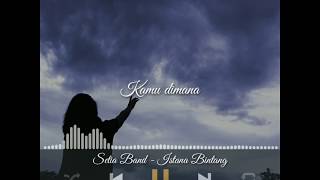 Download lagu Istana Bintang - Setia Band Cocok buat Story WA dan Instagram mp3