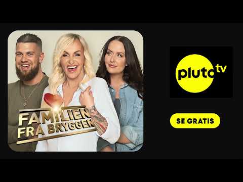 Familien Fra Bryggen | Pluto TV | Stream Gratis | 15s